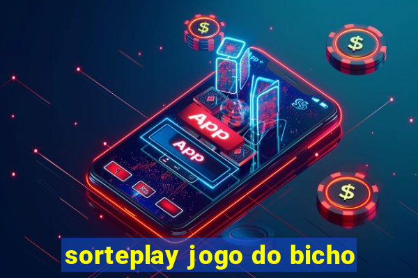 sorteplay jogo do bicho